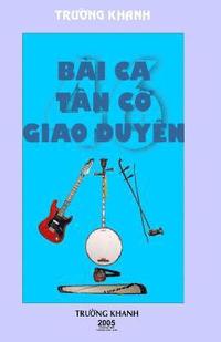 bokomslag 45 Bai CA Tan Co Giao Duyen