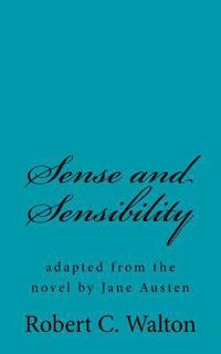 bokomslag Sense and Sensibility: adapted from the novel by Jane Austen