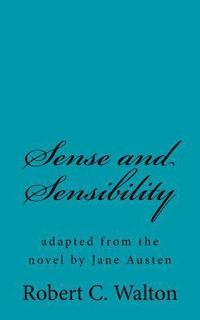 bokomslag Sense and Sensibility: adapted from the novel by Jane Austen