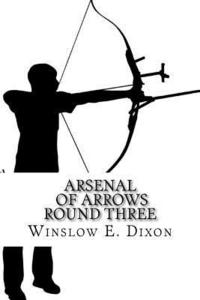 bokomslag Arsenal of Arrows Round Three