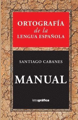 bokomslag Ortografia de la Lengua Espanola