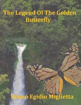 bokomslag The Legend Of The Golden Butterfly