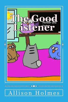 The Good Listener 1