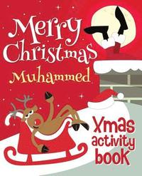 bokomslag Merry Christmas Muhammed - Xmas Activity Book: (Personalized Children's Activity Book)