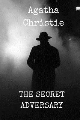 The Secret Adversary 1