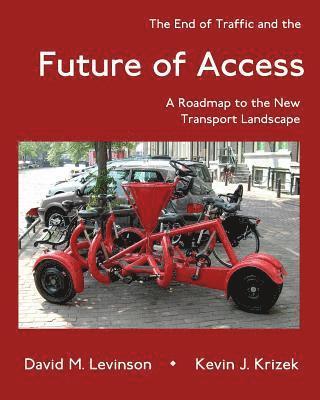 End of Traffic and the Future of Access