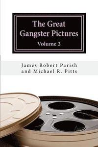 bokomslag The Great Gangster Pictures: Volume 2
