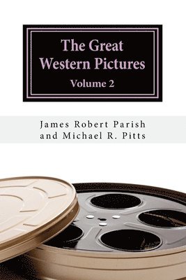 The Great Western Pictures: Volume 2 1
