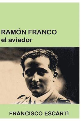 bokomslag Ramon Franco el aviador