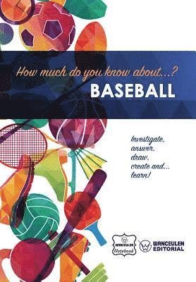 Wanceulen Notebook - How much do yo know about... Baseball, Häftad