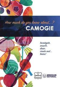 bokomslag How much do yo know about... Camogie