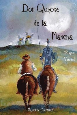 bokomslag Don Quijote de la Mancha (Spanish Version)