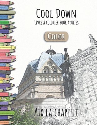 bokomslag Cool Down [Color] - Livre a colorier pour adultes