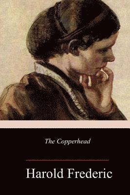 The Copperhead 1