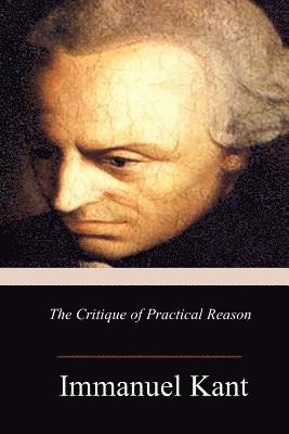 bokomslag The Critique of Practical Reason