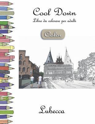 Cool Down [Color] - Libro da colorare per adulti 1
