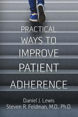 bokomslag Practical Ways to Improve Patient Adherence