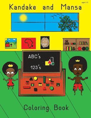 bokomslag Kandake and Mansa ABC's and more Coloring Book