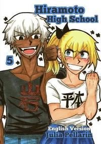 bokomslag Hiramoto High School Volume 5: English version