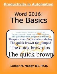 bokomslag Word 2016: The Basics