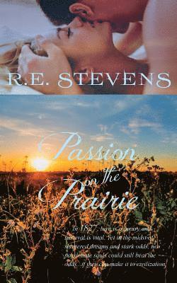 Passion on the Prairie 1