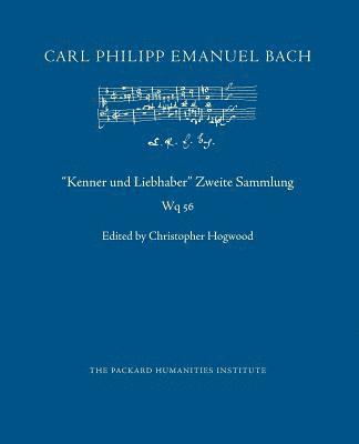 Carl Philipp Emanuel Bach, Christopher Hogwood - "Kenner und Liebhaber" Zweite Sammlung, Häftad