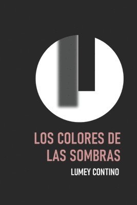 bokomslag Los colores de las sombras