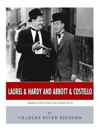 bokomslag Laurel & Hardy and Abbott & Costello: America's Most Popular Comedy Duos