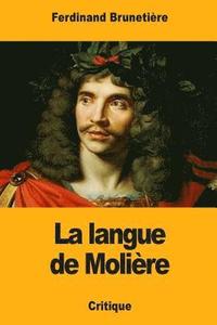 bokomslag La langue de Molière