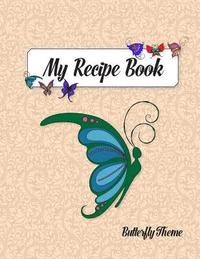 bokomslag My Recipe Book, Butterfly Theme