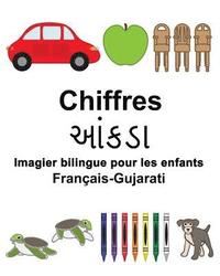 bokomslag Français-Gujarati Chiffres Imagier bilingue pour les enfants