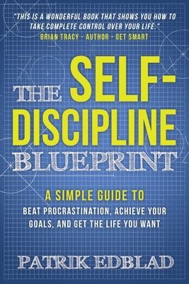 The Self-Discipline Blueprint 1