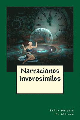 Narraciones inverosímiles 1