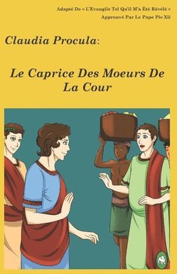 Le Caprice Des Moeurs De La Cour 1