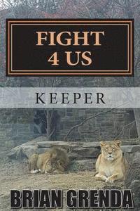 bokomslag Fight 4 Us: Keeper