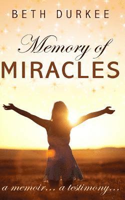 Memory of Miracles, large print edition 1