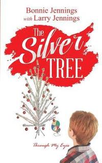 bokomslag The Silver Tree