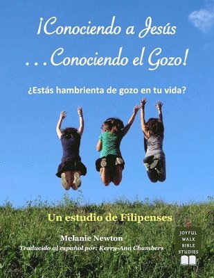 bokomslag Conociendo a Jesus-Conociendo el Gozo!