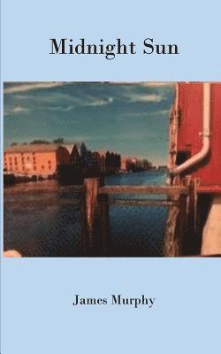 Midnight Sun: A Trip Through Norway