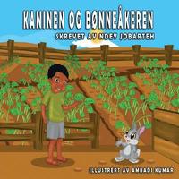 bokomslag Kaninen og Bønneåkeren: Et Gambisk folkeeventyr