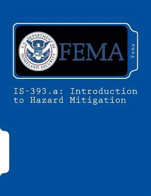 bokomslag IS-393.a: Introduction to Hazard Mitigation