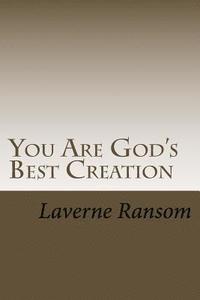 bokomslag You Are God's Best Creation