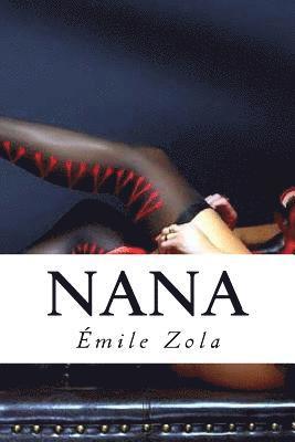 Émile Zola, Edward Quilarque - Nana, Häftad