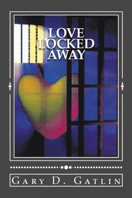 bokomslag Love Locked Away
