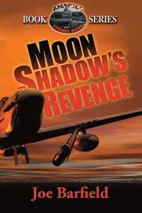 bokomslag Moon Shadow's Revenge
