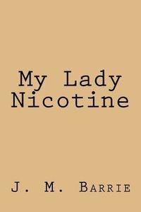 bokomslag My Lady Nicotine