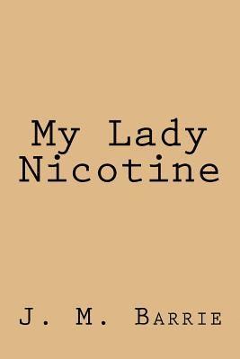 bokomslag My Lady Nicotine