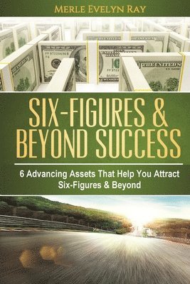 Six-Figures & Beyond Success 1