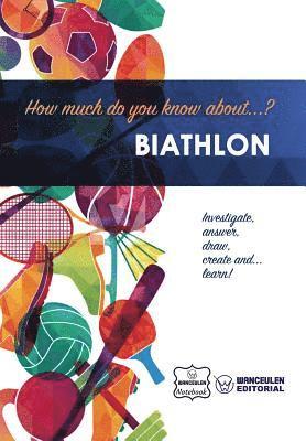 How much do you know about... Biathlon 1