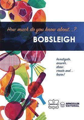 How much do you know about... Bobsleigh 1